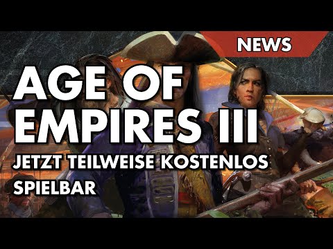 Age of Empires 3 jetzt teilweise KOSTENLOS