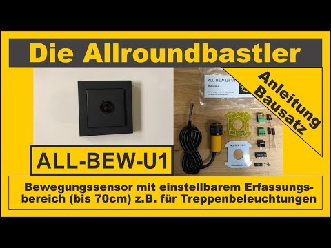 Bausatz ALL-BEW-U1: Bewegungssensor für Treppenbeleuchtungen