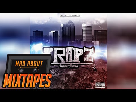Trapz - Can't Make This Up [Underrated]