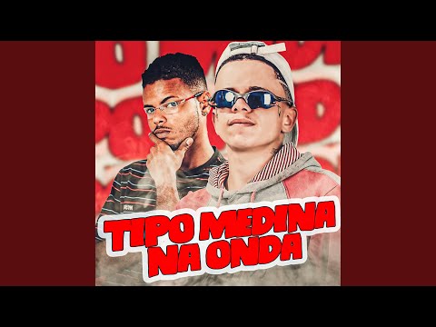 Tipo Medina na Onda