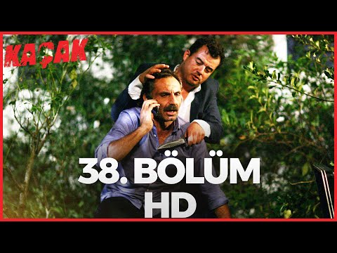 Kaçak 38. Bölüm | HD