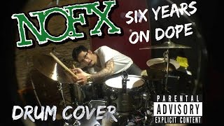 Ivan Wing | NOFX - Six Years On Dope (DRUM COVER)