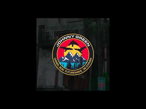 Daniel Son x Futurewave - Johnny Green feat 36 Cypher (OFFICIAL AUDIO)