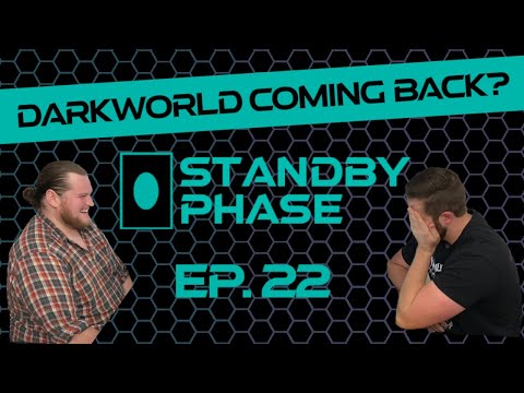 BLS Gets A Reprint, Darkworld Making a Comeback and More! | The Standby Phase Podcast EP. 22