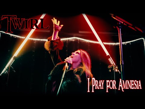 Twirl - I Pray for Amnesia (Official Music Video)