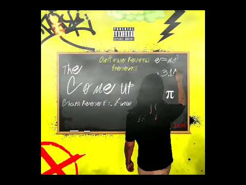 "The Come Up" Charli Reese feat. Lingo