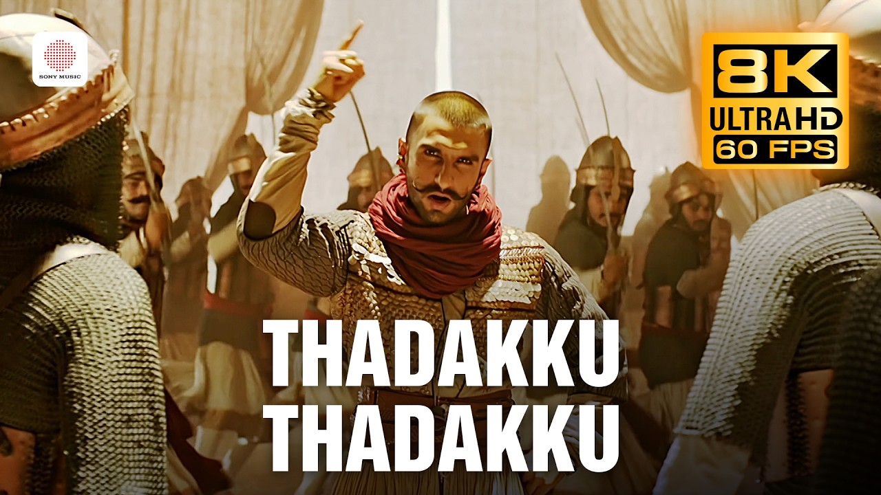 Thadakku Thadakku 8K 60 FPS Video Song | Bajirao Mastani Tamil | Ranveer Singh | SanjayLeelaBhansali