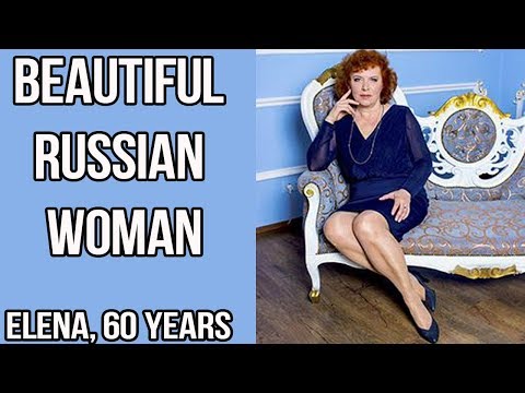 Elena, 60 years - beautiful Russian woman