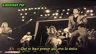 Fleetwood Mac- What Makes You Think You&#39;re The One- (Subtitulado en Español)