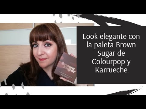 Look elegante con la paleta Brown Sugar de Colourpop y Karrueche