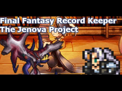 Final Fantasy Record Keeper | The Jenova Project Video