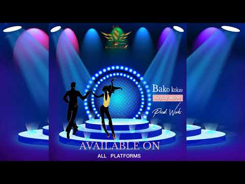 Kaykay 4Show - Bako kokate ( Official  Music Audio)