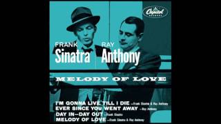 MELODY OF LOVE - FRANK SINATRA & RAY ANTHONY