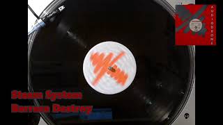 Steam System Feat. Sigrid - Barraca Destroy (En Directo)