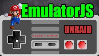 Retro Gaming on Unraid with EmulatorJS