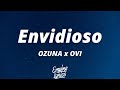 OZUNA x OVI - Envidioso (Letra/Lyrics)