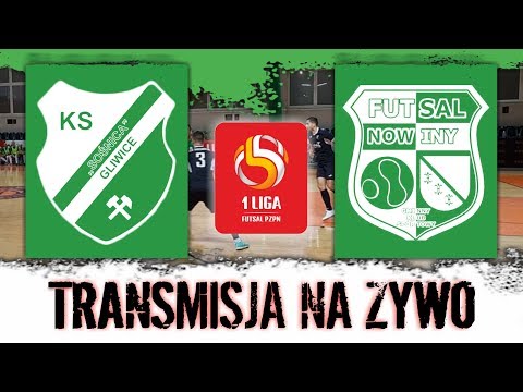 [1 liga futsalu] KS Sośnica Gliwice - GKS Ekom Invex Remedies Nowiny – transmisja na żywo