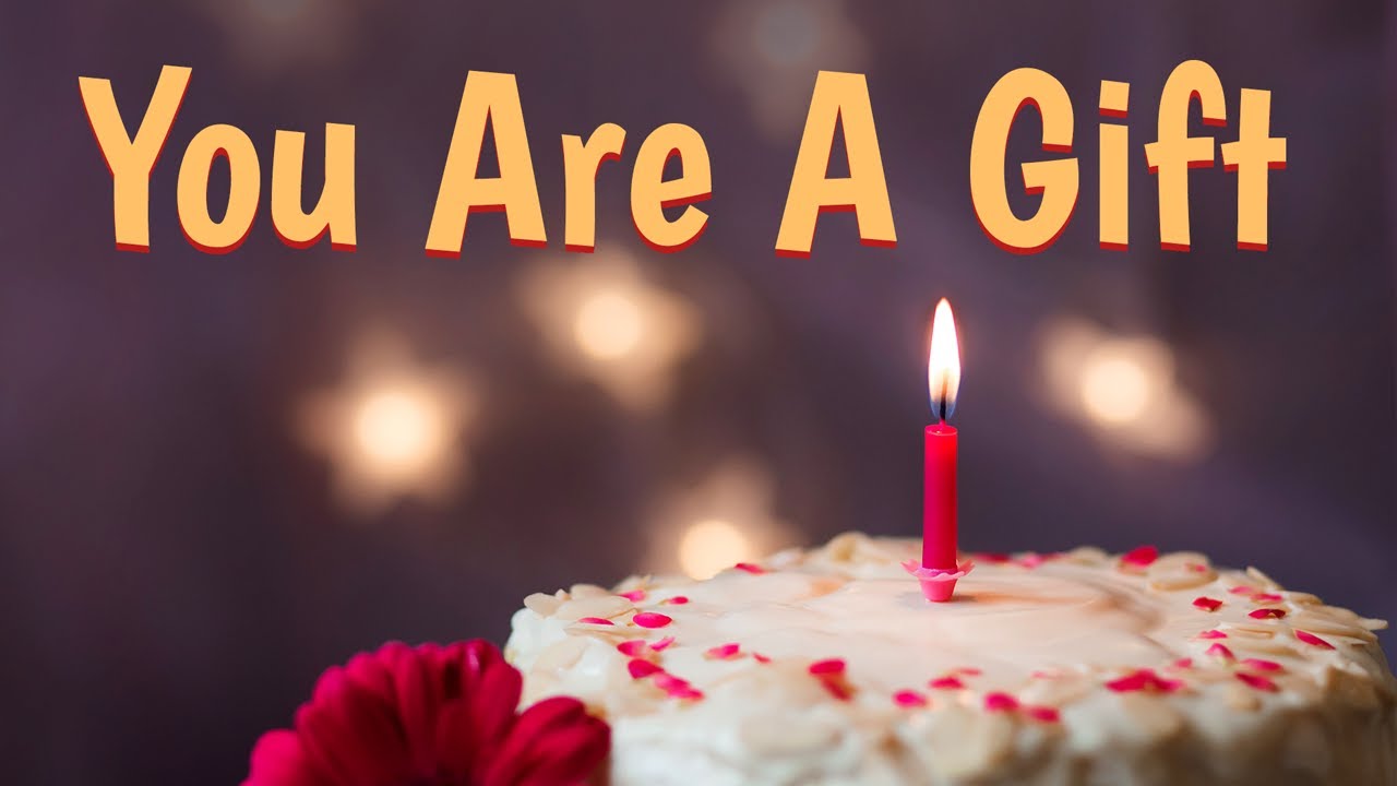 You Are A Gift | Poem Birthday Wishes