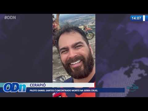 Piloto Daniel Santos é encontrado morto na Serra Cruel durante evento Cerapió 28 01 2022