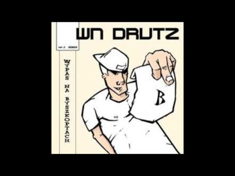 WN Drutz - Byle dalej