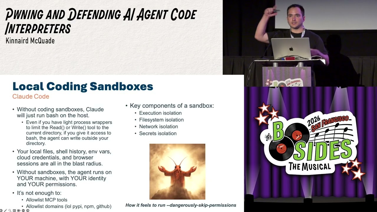 BSidesSF 2026 - Pwning and Defending AI Agent Code Interpreters (Kinnaird McQuade)