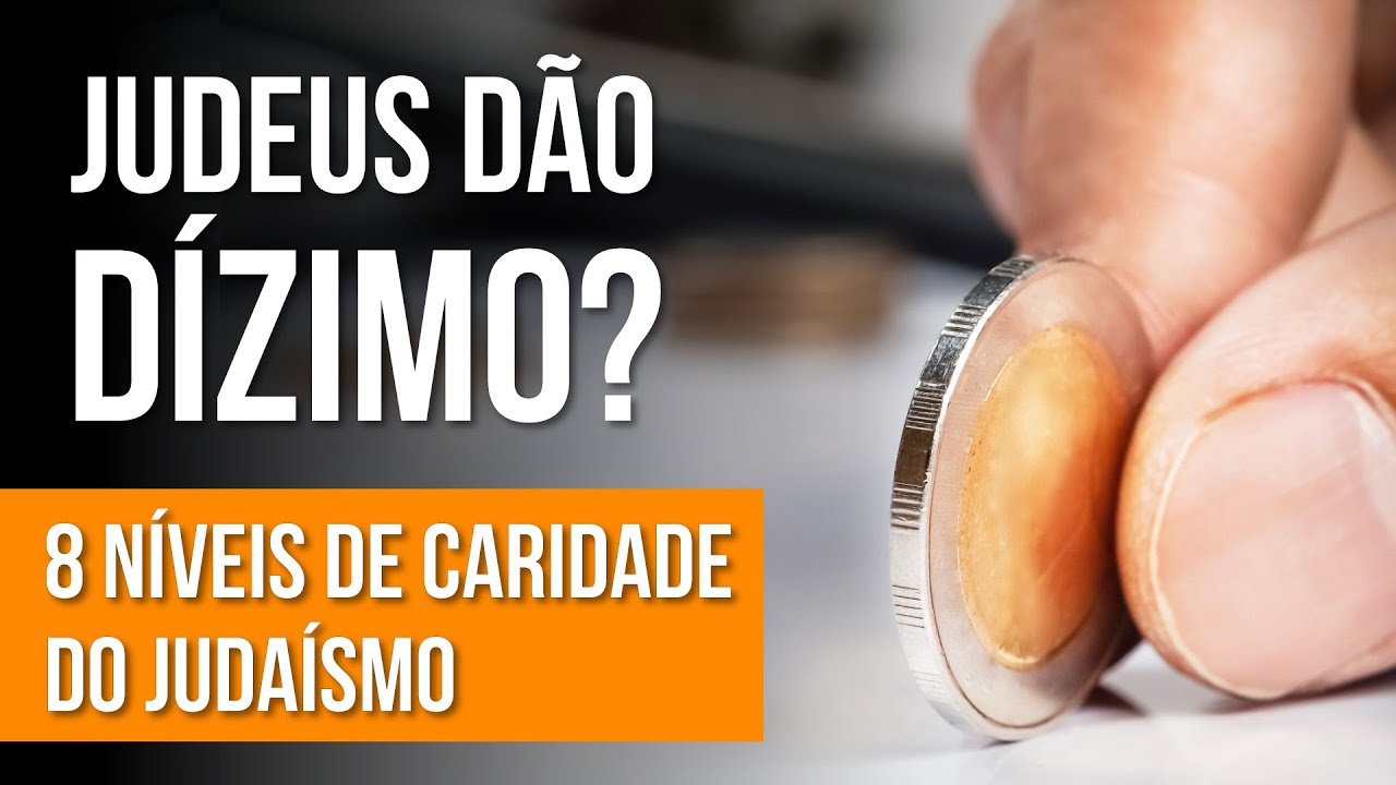 Judeus dão Dízimo? 8 níveis de caridade do Judaísmo - com Ben Zruel