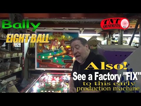 #879 Bally EIGHT BALL Pinball Machine-PLUS: Todd's Tips-a Factory Fix for a ROM bug!  TNT Amusements