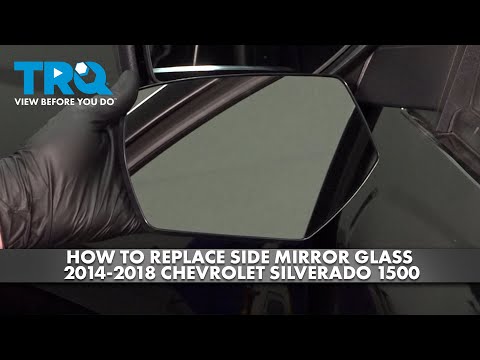 How to Replace Side Mirror Glass 2014-2018 Chevrolet Silverado 1500