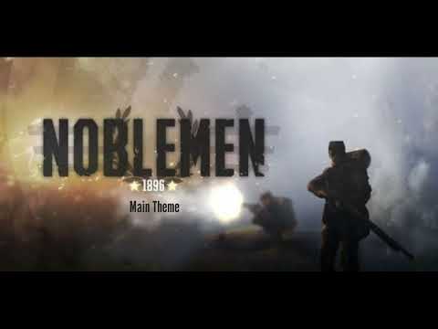 Noblemen 1896: Main Theme.