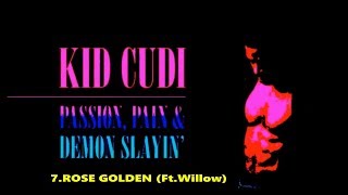 KID CUDI - 7 ROSE GOLDEN - Sub Español