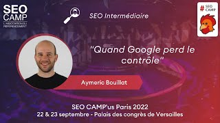 Vidéo : Quand Google perd le contrôle