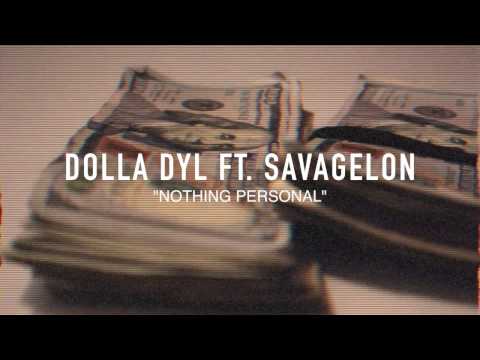 Dolla Dyl Ft. SavageLon - Nothing Personal | Shot by @parismarley