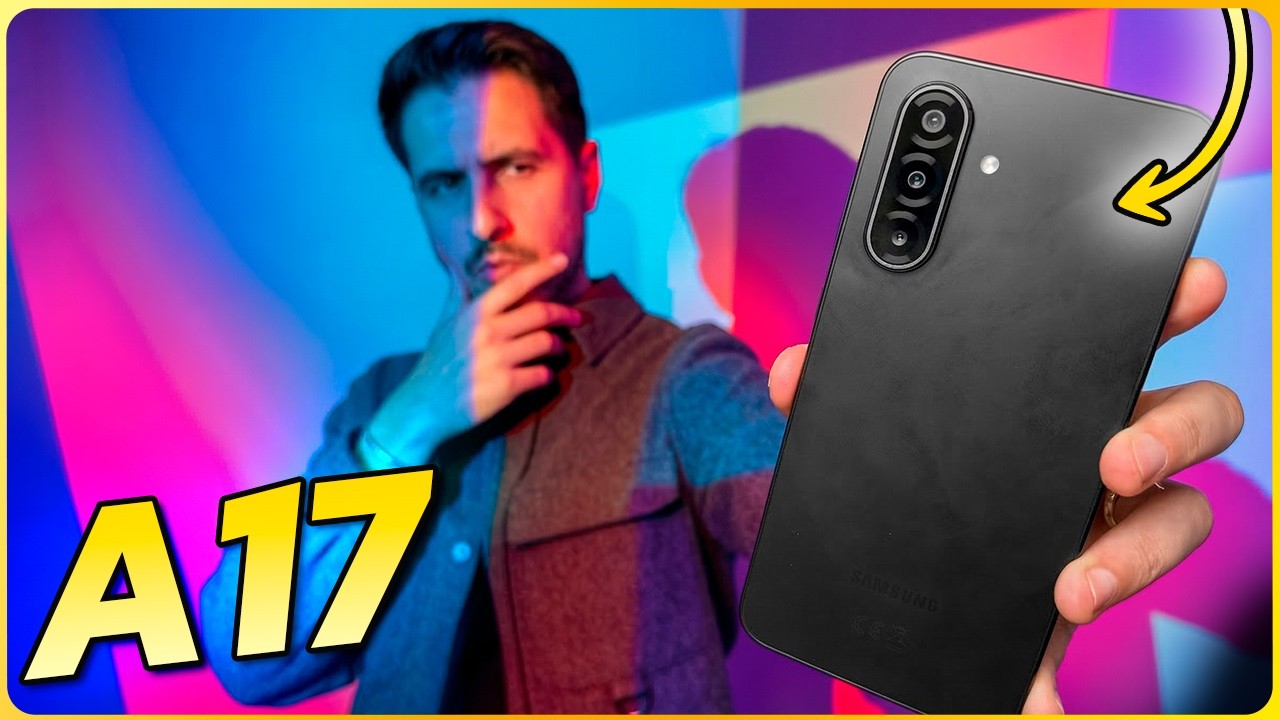 Samsung Galaxy A17: ¿El REY de la gama baja o una compra arriesgada?