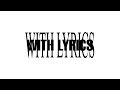 WITH LYRICS TRAILER FLASHING LIGHTS