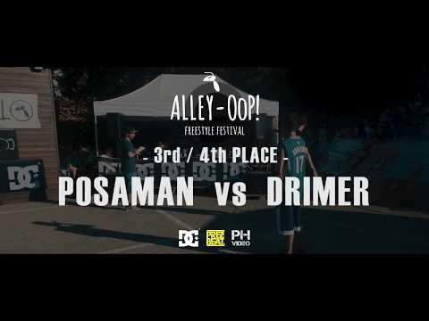 Alley-OoP! Freestyle Battle 2017 - 3rd/4th Place - POSAMAN vs DRIMER