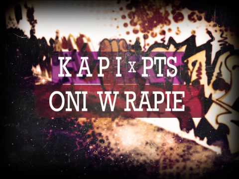 Kapi x PTS - Oni w rapie