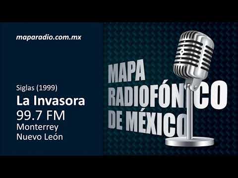 Siglas (1999) | La Invasora 99.7 FM | Monterrey Nuevo León