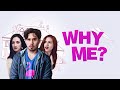 Why Me (2020) | Full Movie | Josiah Warren | Chloe Flores | Ava L'amoreaux | Sun Hui East