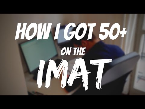 How I Got 50+ on the IMAT