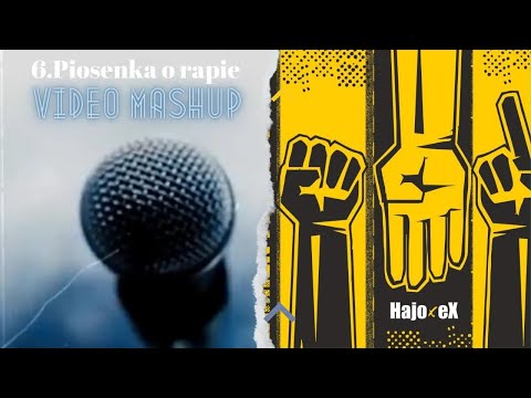 Hajo x eX - Piosenka o rapie prod. Goor$ki (Official Mashup)