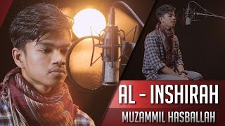 Download lagu Muzammil Hasballah - Surat Al Inshirah mp3 Download lagu Muzammil Hasballah - Surat Al Inshirah mp3