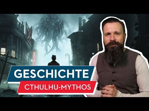 Geschichtsstunde: Der Cthulhu-Mythos