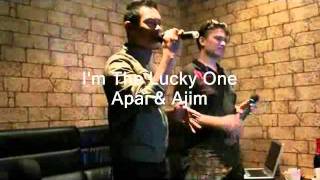 I&#39;m The Lucky One ( ANUAR ZAIN)- Apai &amp; Ajim
