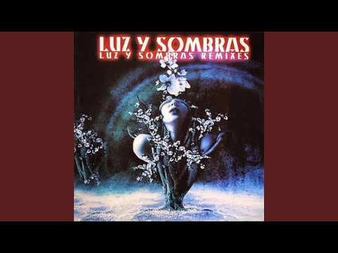 Luz y Sombras (Sassot & David Con G Remix Radio Edit)