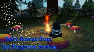 Fairy Rescue from the Forgotten Forest [Roblox]