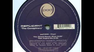 Replicant - The Conspiracy (Stewart Rowell Remix)