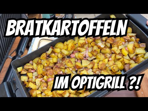 Bratkartoffeln im Optigrill in der Backschale