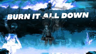 BURN IT ALL DOWN - Roark's AOT Fan Game Montage