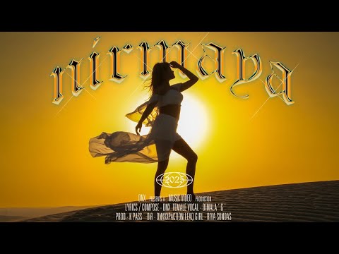 DNX - NIRMAYA ( Official Music Video )