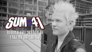 Sum 41 - Fake My Own Death (Behind the Scenes)